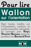 Pour Lire Wallon Sur L'Orientation