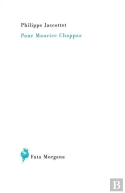 Bertrand.pt - Pour Maurice Chappaz