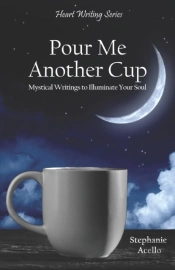 Pour Me Another Cup: Mystical Writings T