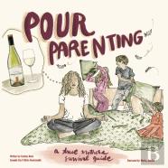Pour Parenting