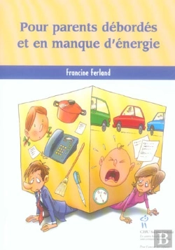 Bertrand.pt - Pour Parents Debordes Et En Manque D'Energie