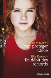 Pour Proteger Chloe - En Depit Des Remords