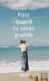 Pour Quand Tu Seras Grande