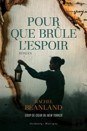 Pour Que Brule L'Espoir