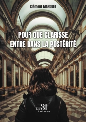 Pour Que Clarisse Entre Dans La Postérité
