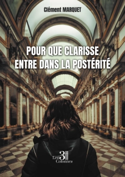 Bertrand.pt - Pour Que Clarisse Entre Dans La Postérité