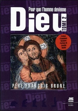 Bertrand.pt - Pour Que L'Homme Devienne Dieu Tome 2