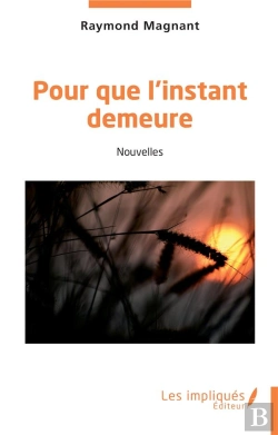 Bertrand.pt - Pour Que L'Instant Demeure : Nouvelles