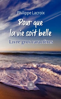 Bertrand.pt - Pour Que Vie Soit Belle Livre Gros Carac