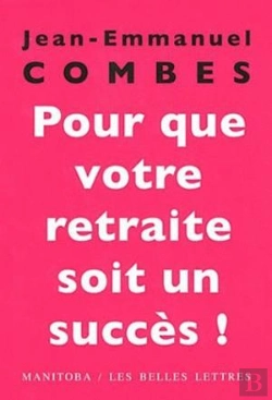 Bertrand.pt - Pour Que Votre Retraite Soit Un Succes