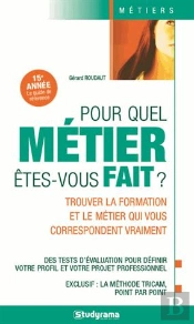 Pour Quel Métier Êtes-Vous Fait ?