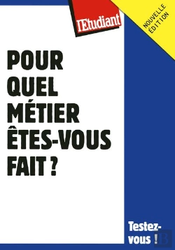 Bertrand.pt - Pour Quel Metier Etes Vous Fait ?