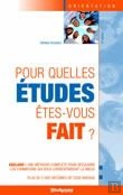 Bertrand.pt - Pour Quelles Études Êtes-Vous Fait ? (4e Édition)