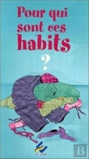 Pour Qui Sont Ces Habits ?