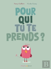 Pour Qui Tu Te Prends ?