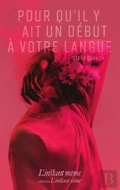 Pour Qu'Il Y Ait Un Debut A Votre Langue