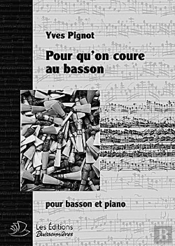 Bertrand.pt - Pour Qu'On Coure Au Basson : Pour Basson & Piano