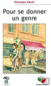 Pour Se Donner Un Genre