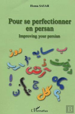 Bertrand.pt - Pour Se Perfectionner En Persan ; Improving Your Persan
