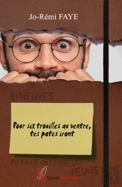Pour Six Trouilles Au Ventre, Tes Potes Iront