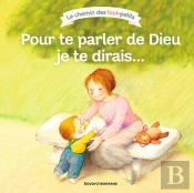 Pour Te Parler De Dieu Je Te Dirais...