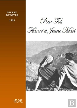 Bertrand.pt - Pour Toi, Fiancé Et Jeune Mari