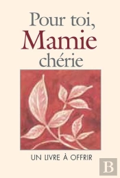 Pour Toi, Mamie Chérie