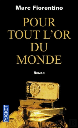 Bertrand.pt - Pour Tout L'Or Du Monde