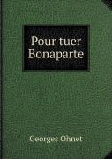 Pour Tuer Bonaparte