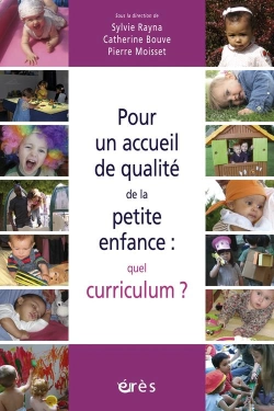 Bertrand.pt - Pour Un Accueil De Qualité De La Petite Enfance : Quel Curriculum ?