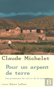 Pour Un Arpent De Terre Tome 2 : Les Promesses Du Ciel Et De La Terre