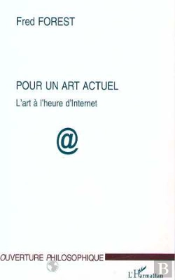 Bertrand.pt - Pour Un Art Actuel ; L'Art À L'Heure D'Internet