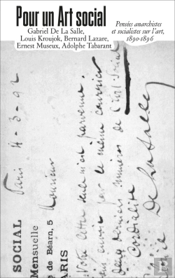 Bertrand.pt - Pour Un Art Social : Pensées Anarchistes Et Socialistes Sur L'Art, 1890-1896