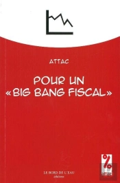 Pour Un « Big Bang Fiscal »