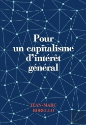 Pour Un Capitalisme D'Intérêt Général