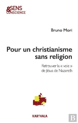 Bertrand.pt - Pour Un Christianisme Sans Religion : Retrouver La 