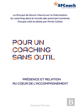 Bertrand.pt - Pour Un Coaching Sans Outil - Presence Et Relation Au Coeur De L'Accompagnement