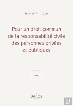 Bertrand.pt - Pour Un Droit Commun De La Responsabilité Civile Des Personnes Privées Et Publiques