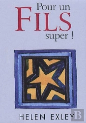 Pour Un Fils Super !