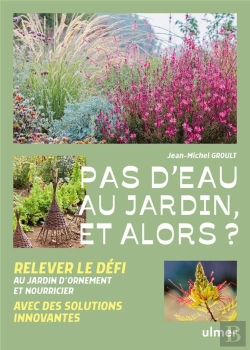 Bertrand.pt - Pour Un Jardin Vraiment Sans Arrosage - Jardin D'Ornement - Verger - Potager
