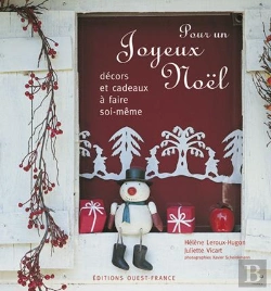 Bertrand.pt - Pour Un Joyeux Noël ; Décors Et Cadeaux À Faire Soi-Même