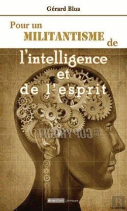 Bertrand.pt - Pour Un Militantisme De L'Intelligence Et De L'Esprit
