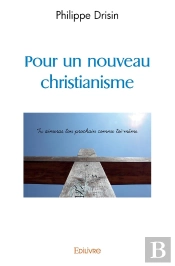 Pour Un Nouveau Christianisme