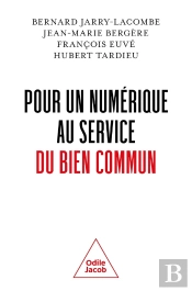 Pour Un Numérique Au Service Du Bien Commun