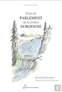 Bertrand.pt - Pour Un Parlement De La Rivière Dordogne