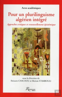 Bertrand.pt - Pour Un Plurilinguisme Algerien Integre : Approches Critiques Et Renouvellement Epistemique