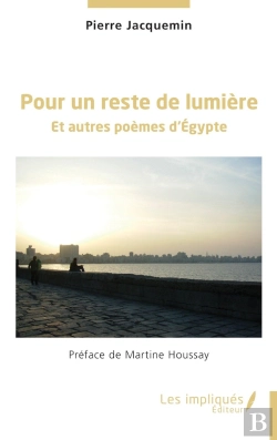 Bertrand.pt - Pour Un Reste De Lumière : Et Autres Poèmes D'Égypte