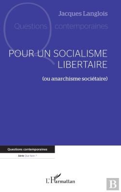 Bertrand.pt - Pour Un Socialisme Libertaire - (Ou Anarchisme Societaire)