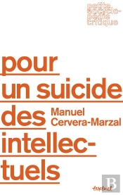 Pour Un Suicide Des Intellectuels