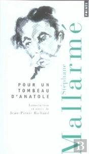 Pour Un Tombeau D'Anatole